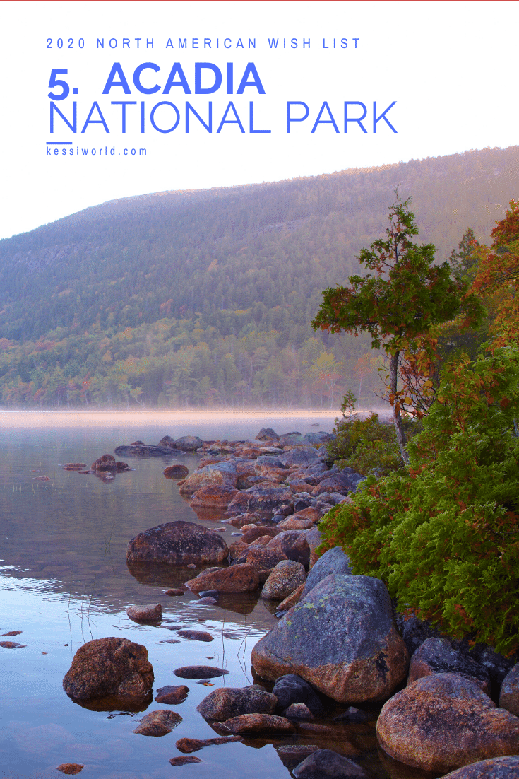 Number five on the Kessiworld list is Acadia National Park, and the scenery in the photo shows an early morning rising of the sun on the silent water leading to the rocky shores of land, with trees just on the verge of changing colors for fall.