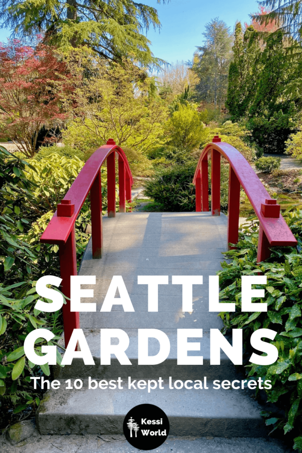 Seattle botanical gardens the 10 best kept local secrets Kessi World