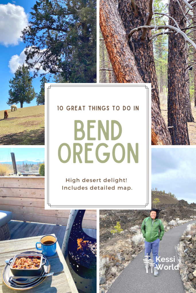 High desert delight 10 great things to do in Bend Oregon Kessi World