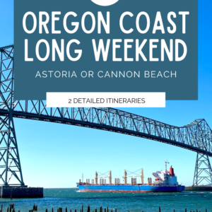 This product tile is promoting a long weekend in Astoria and Cannon Beach, on the Oregon Coast. The photo shows a large ship heading out to sea under the Astoria Bridge.